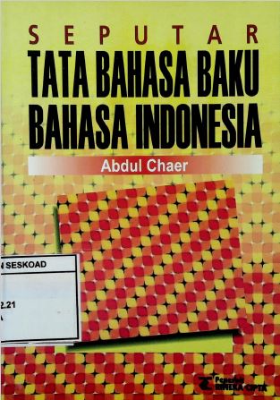 Seputar Tata Bahasa Baku Bahasa Indonesia